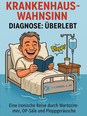 cover image of Krankenhauswahnsinn / Diagnose / Überlebt